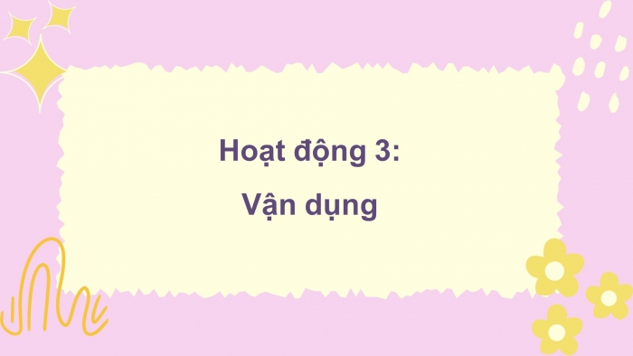 Giáo án điện tử Tiếng Việt 4 kết nối Bài 23 Viết: Viết bài văn miêu tả cây cối