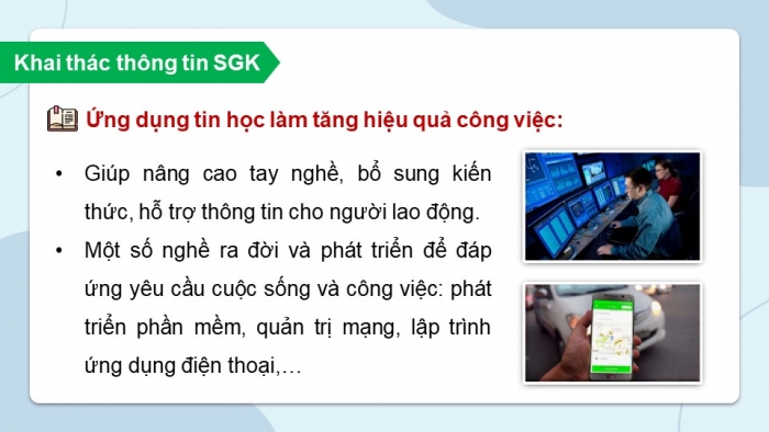 Giáo án điện tử Tin học 8 kết nối Bài 16: Tin học với nghề nghiệp