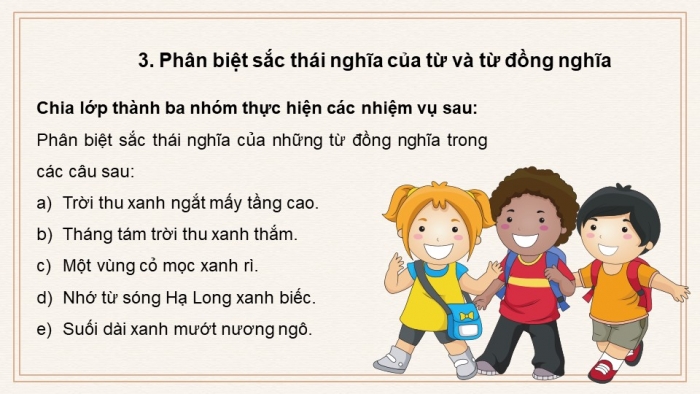 Giáo án điện tử Ngữ văn 8 chân trời Bài 10 TH tiếng Việt: Sắc thái nghĩa của từ ngữ và việc lựa chọn từ ngữ