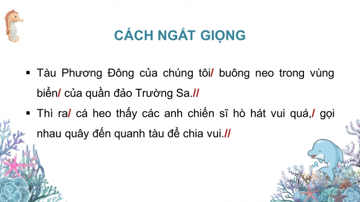 Giáo án điện tử Tiếng Việt 4 chân trời CĐ 8 Bài 1 Đọc: Cá heo ở biển Trường Sa