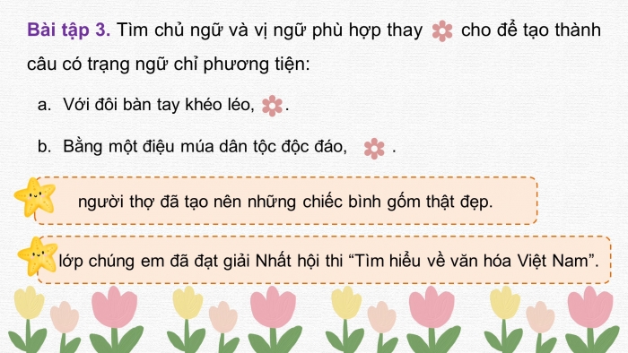 Giáo án điện tử Tiếng Việt 4 chân trời CĐ 8 Bài 3 Luyện từ và câu: Trạng ngữ chỉ phương tiện
