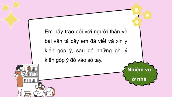 Giáo án điện tử Tiếng Việt 4 kết nối Bài 23 Viết: Viết bài văn miêu tả cây cối