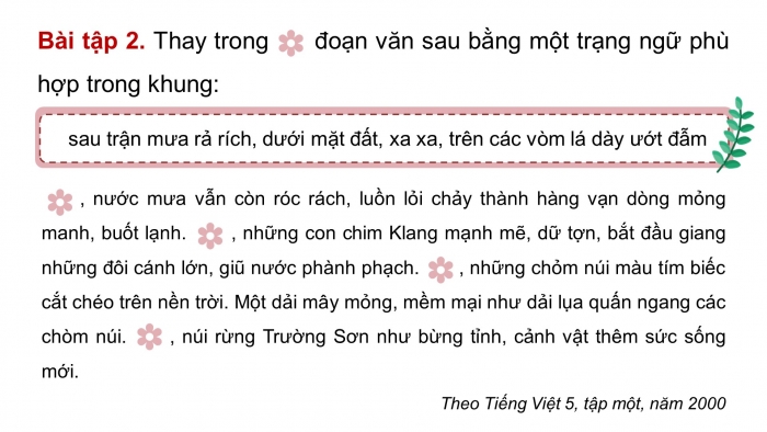 Giáo án điện tử Tiếng Việt 4 chân trời CĐ 7 Bài 7 Luyện từ và câu: Trạng ngữ chỉ thời gian, nơi chốn