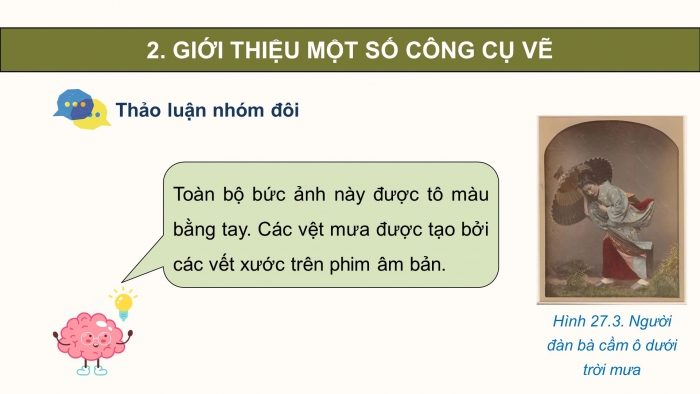 Giáo án điện tử Tin học ứng dụng 11 kết nối Bài 27: Công cụ vẽ và một số ứng dụng