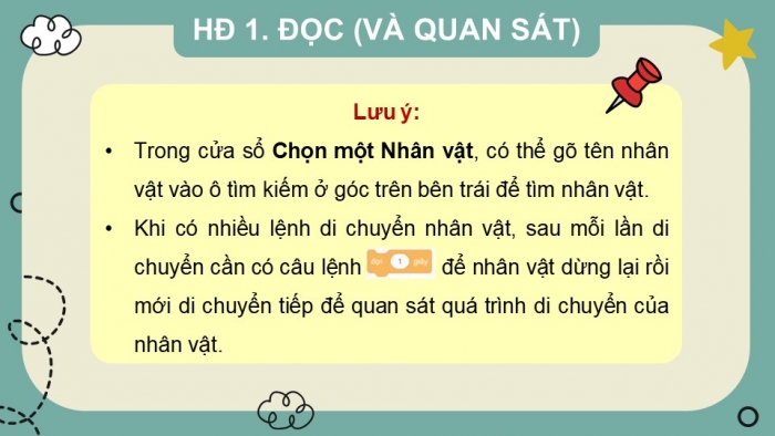 Giáo án điện tử Tin học 4 chân trời Bài 14: Điều khiển nhân vật chuyển động trên sân khấu