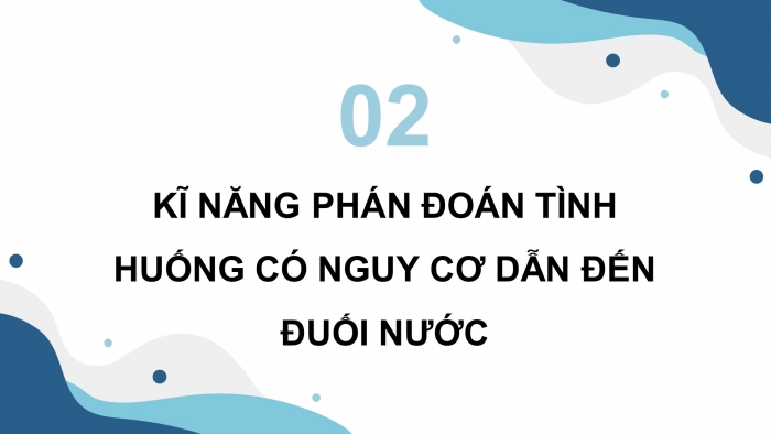 Giáo án điện tử Khoa học 4 kết nối Bài 27: Phòng tránh đuối nước 