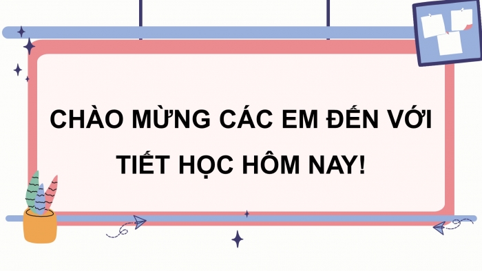 Giáo án điện tử Tiếng Việt 4 kết nối Bài 25 Viết: Viết đoạn văn tưởng tượng