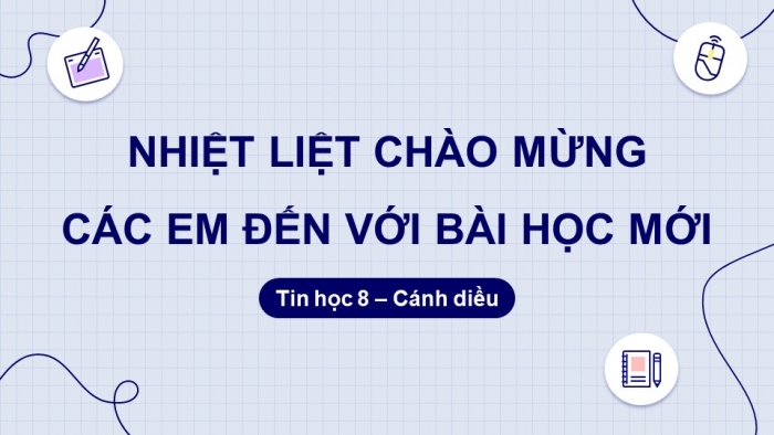 Giáo án điện tử Tin học 8 cánh diều Chủ đề F Bài 3: Sử dụng biểu thức trong chương trình