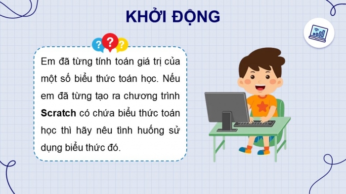 Giáo án điện tử Tin học 8 cánh diều Chủ đề F Bài 3: Sử dụng biểu thức trong chương trình