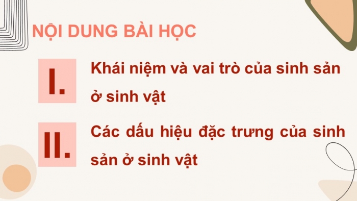 Giáo án điện tử Sinh học 11 chân trời Bài 23: Khái quát về sinh sản ở sinh vật