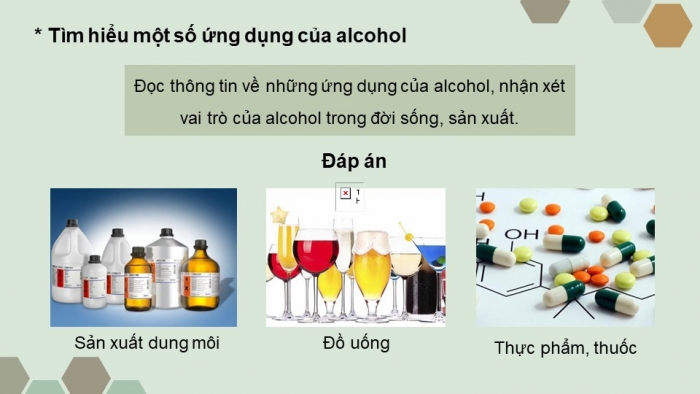 Giáo án điện tử Hoá học 11 chân trời bài 16: Alcohol (P2)