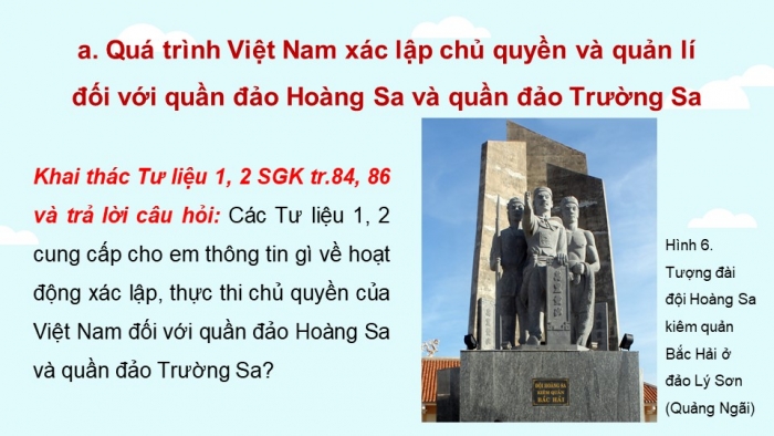 Giáo án điện tử Lịch sử 11 kết nối Bài 13: Việt Nam và Biển Đông (P2)