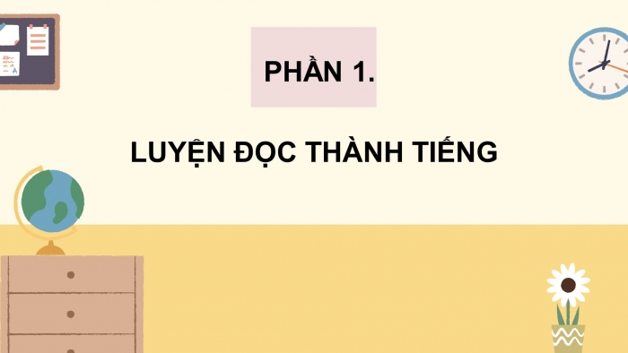 Giáo án điện tử Tiếng Việt 4 chân trời CĐ 7 Bài 5 Đọc: Biển và rừng cây dưới lòng đất