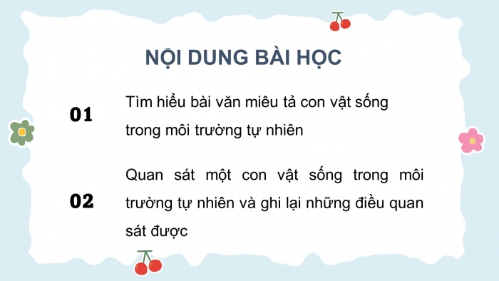 Giáo án điện tử Tiếng Việt 4 chân trời CĐ 7 Bài 8 Viết: Luyện tập quan sát, tìm ý cho bài văn miêu tả con vật