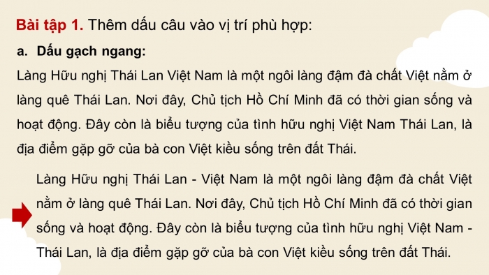 Giáo án điện tử Tiếng Việt 4 chân trời CĐ 7 Bài 4 Luyện từ và câu: Luyện tập về dấu câu