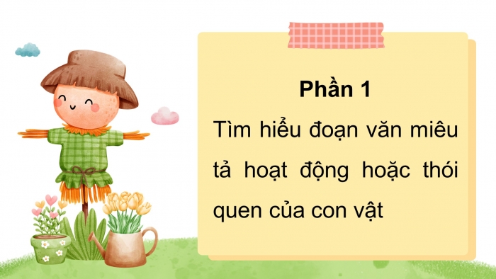 Giáo án điện tử Tiếng Việt 4 chân trời CĐ 7 Bài 5 Viết: Luyện tập viết đoạn văn cho bài văn miêu tả con vật