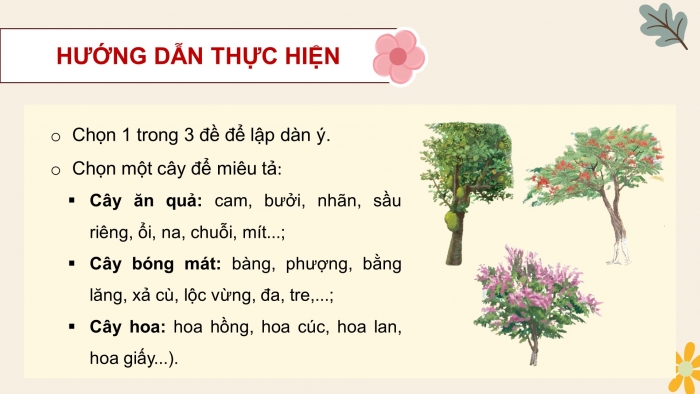 Giáo án điện tử Tiếng Việt 4 kết nối Bài 22 Viết: Lập dàn ý cho bài văn miêu tả cây cối