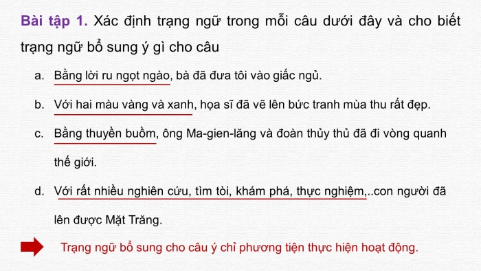 Giáo án điện tử Tiếng Việt 4 chân trời CĐ 8 Bài 3 Luyện từ và câu: Trạng ngữ chỉ phương tiện