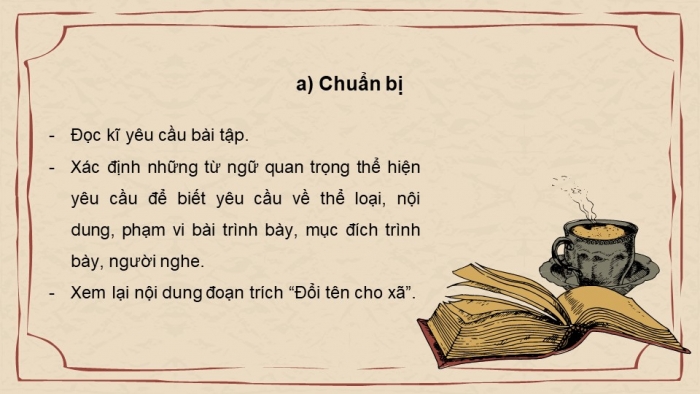 Giáo án điện tử Ngữ văn 8 cánh diều Bài 9 Nói và nghe: Thuyết trình bài giới thiệu về một vấn đề của tác phẩm văn học