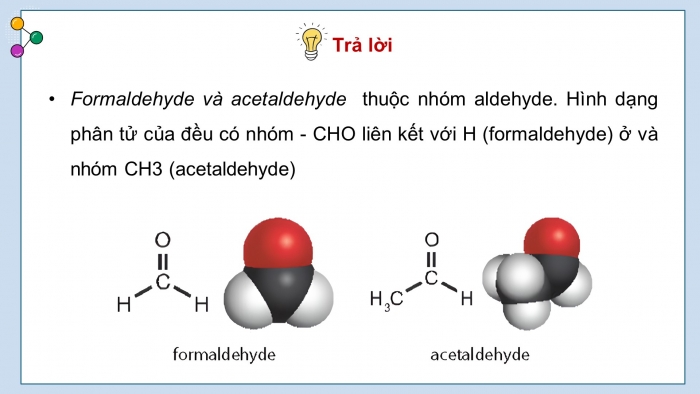 Giáo án điện tử Hoá học 11 chân trời Bài 18: Hợp chất carbonyl (P1)