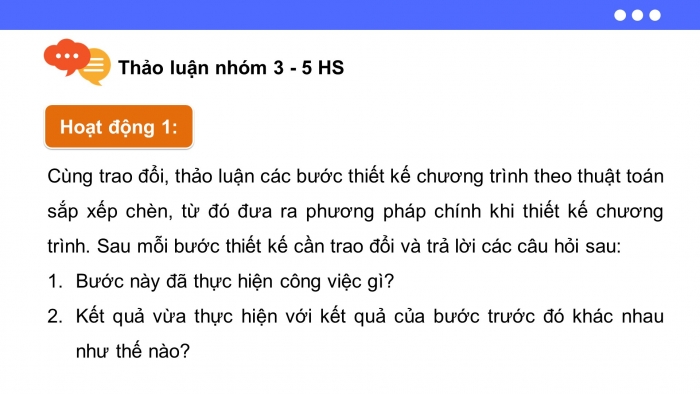 Giáo án điện tử Khoa học máy tính 11 kết nối Bài 26: Phương pháp làm mịn dần trong thiết kế chương trình