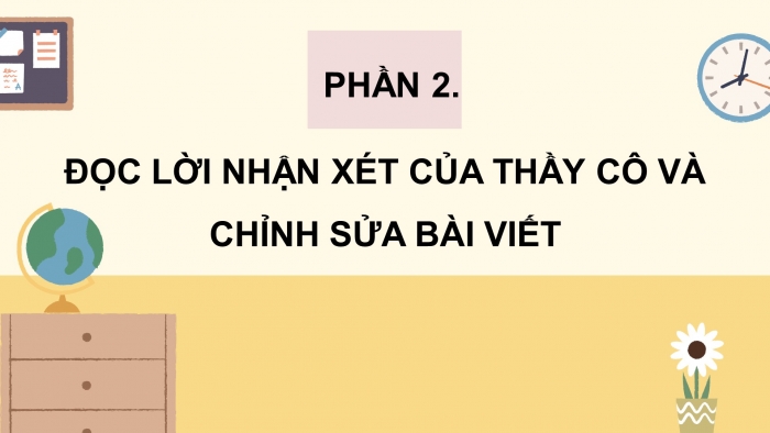 Giáo án điện tử Tiếng Việt 4 chân trời CĐ 8 Bài 6 Viết: Trả bài văn miêu tả con vật