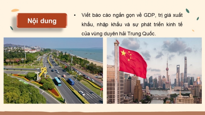 Giáo án điện tử Địa lí 11 cánh diều Bài 27: Thực hành: Viết báo cáo về sự thay đổi của nền kinh tế Trung Quốc 