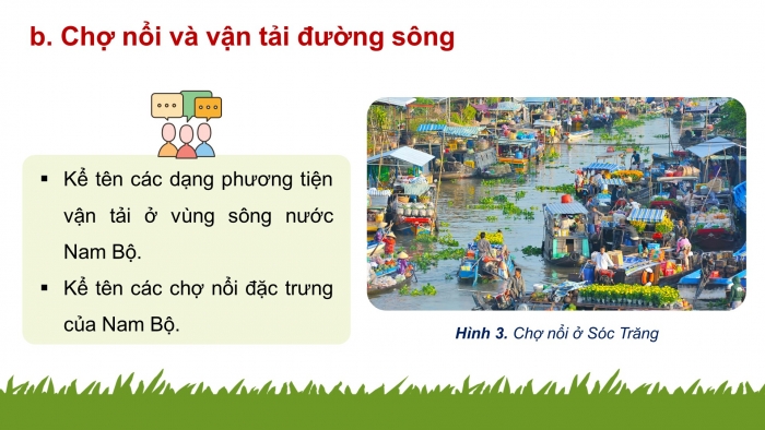 Giáo án điện tử Lịch sử và Địa lí 4 chân trời Bài 25: Một số nét văn hóa và truyền thống cách mạng ở vùng Nam Bộ