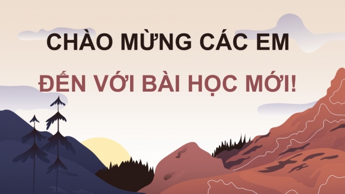 Giáo án điện tử Địa lí 11 chân trời Bài 25: Vị trí địa lí, điều kiện tự nhiên, dân cư và xã hội Trung Quốc (P1)