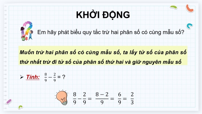 Giáo án điện tử Toán 4 cánh diều Bài 77: Trừ các phân số khác mẫu số