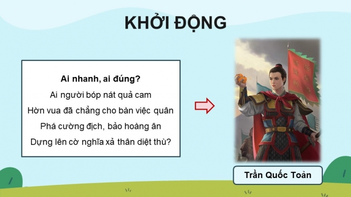 Giáo án điện tử Tiếng Việt 4 cánh diều Bài 16 Nói và nghe 1: Kể chuyện: Lên đường