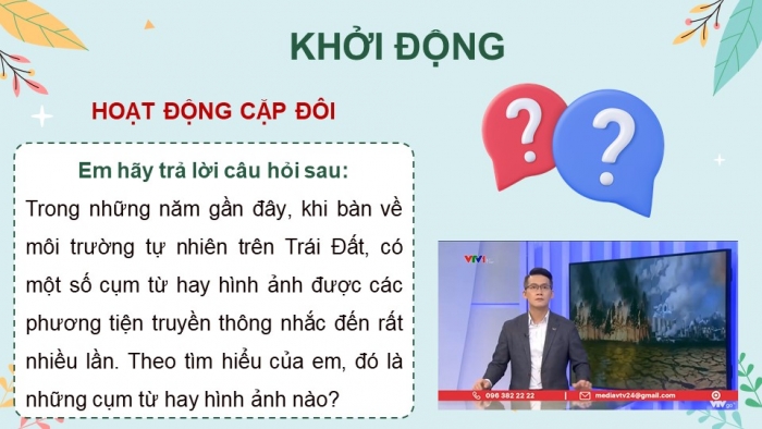 Giáo án điện tử Ngữ văn 8 kết nối Bài 9 Đọc 2: Choáng ngợp và đau đớn những cảnh báo từ loạt phim “Hành tinh của chúng ta”