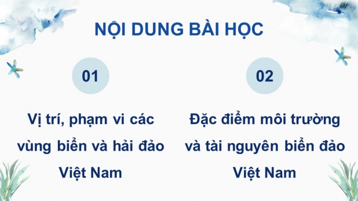 Giáo án điện tử Lịch sử 8 kết nối Chủ đề chung 2: Bảo vệ chủ quyền, các quyền và lợi ích hợp pháp của Việt Nam ở Biển Đông