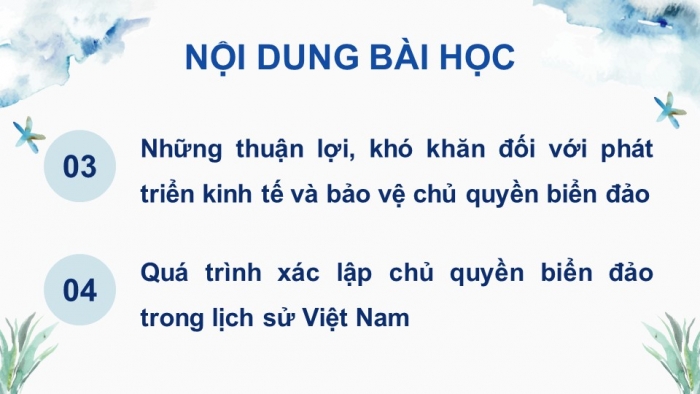 Giáo án điện tử Lịch sử 8 kết nối Chủ đề chung 2: Bảo vệ chủ quyền, các quyền và lợi ích hợp pháp của Việt Nam ở Biển Đông