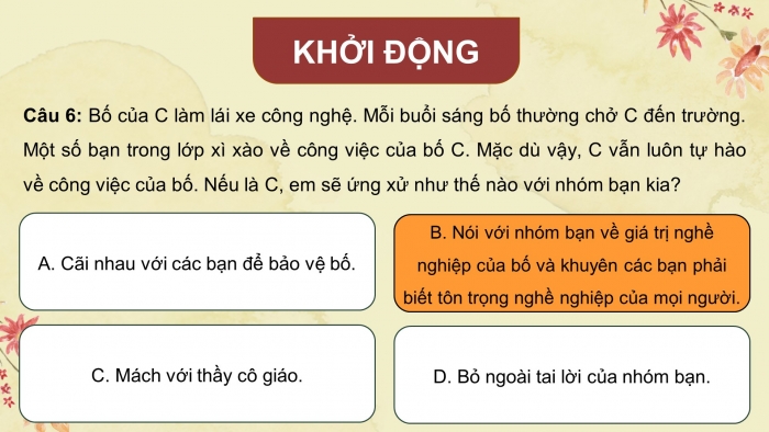 Giáo án điện tử HĐTN 8 chân trời (bản 2) Chủ đề 8: Tìm hiểu hứng thú nghề nghiệp và định hướng học tập, rèn luyện - Hoạt động 5, 6