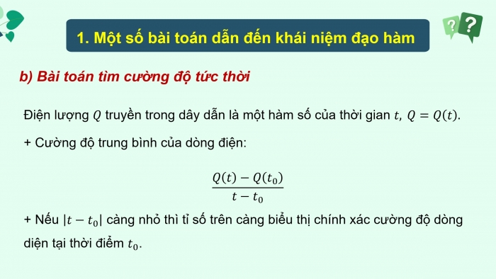 Giáo án điện tử Toán 11 cánh diều Chương 7 Bài 1: Định nghĩa đạo hàm. Ý nghĩa hình học của đạo hàm