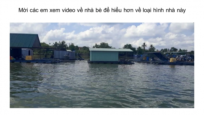 Giáo án điện tử Lịch sử và Địa lí 4 chân trời Bài 25: Một số nét văn hóa và truyền thống cách mạng ở vùng Nam Bộ