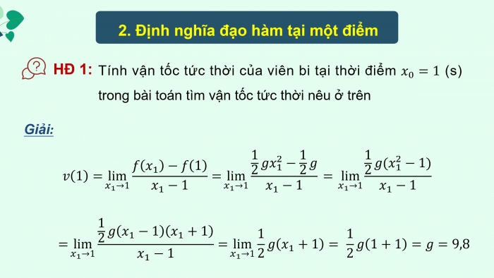 Giáo án điện tử Toán 11 cánh diều Chương 7 Bài 1: Định nghĩa đạo hàm. Ý nghĩa hình học của đạo hàm