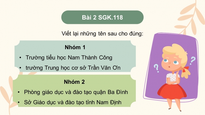 Giáo án điện tử Tiếng Việt 4 cánh diều Bài 18 Luyện từ và câu 3: Luyện tập viết tên riêng của cơ quan, tổ chức