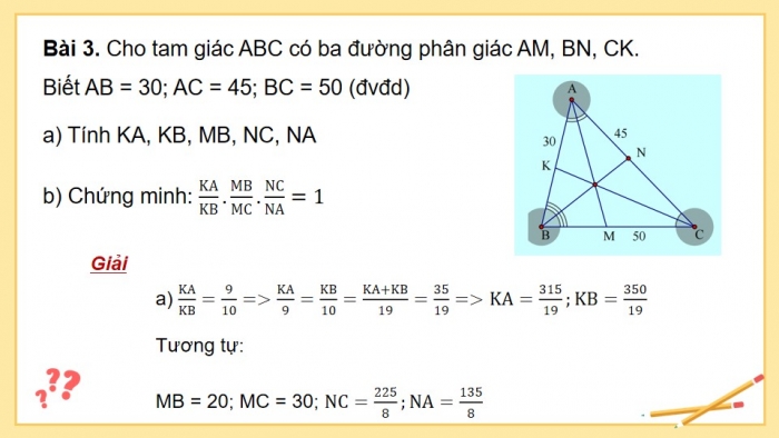 Giáo án powerpoint dạy thêm Toán 8 cánh diều Chương 8 Bài 4: Tính chất đường phân giác của tam giác