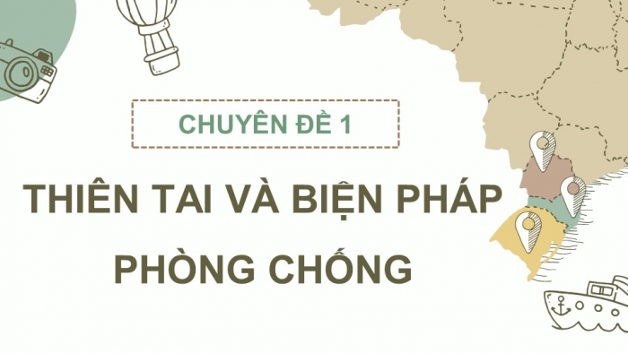 Giáo án powerpoint chuyên đề địa lí 12 cánh diều