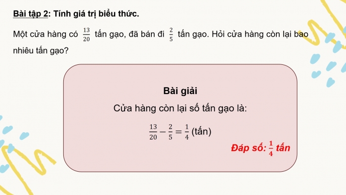 Giáo án powerpoint dạy thêm Toán 4 chân trời Bài 72: Trừ hai phân số khác mẫu số