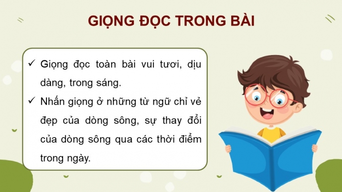 Giáo án điện tử Tiếng Việt 4 chân trời CĐ 6 Bài Dòng sông mặc áo