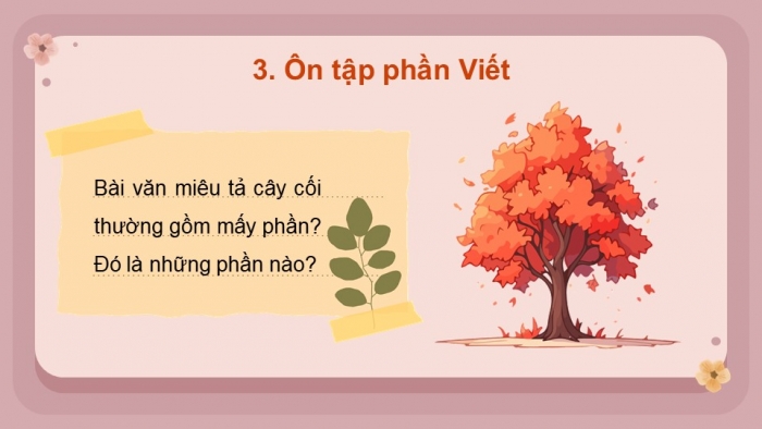 Giáo án powerpoint dạy thêm tiếng việt 4 chân trời CĐ 5 bài 8: Mùa hoa phố Hội