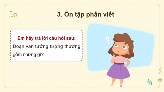 Giáo án powerpoint dạy thêm Tiếng Việt 4 kết nối Bài 26: Ngôi nhà của yêu thương