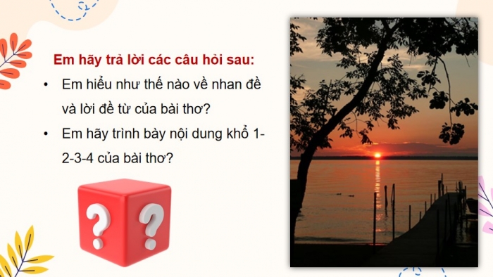 Giáo án powerpoint dạy thêm Ngữ văn 11 kết nối Bài 2: Tràng giang