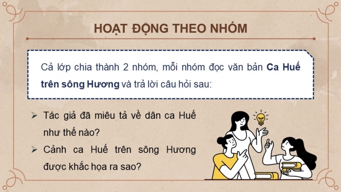 Giáo án Powerpoint dạy thêm ngữ văn 8 Kết nối bài 2 văn bản 3: Ca Huế trên sông Hương