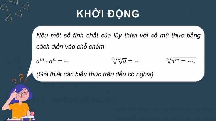 Giáo án powerpoint dạy thêm Toán 11 chân trời Chương 6 Bài 1: Phép tính luỹ thừa