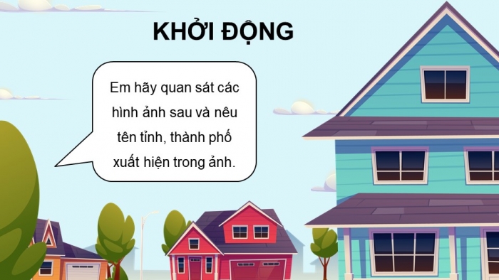 Giáo án powerpoint dạy thêm tiếng việt 4 kết nối Bài 14: Chân trời cuối phố