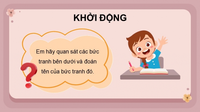 Giáo án powerpoint dạy thêm tiếng việt 4 kết nối Bài 18: Đồng cỏ nở hoa